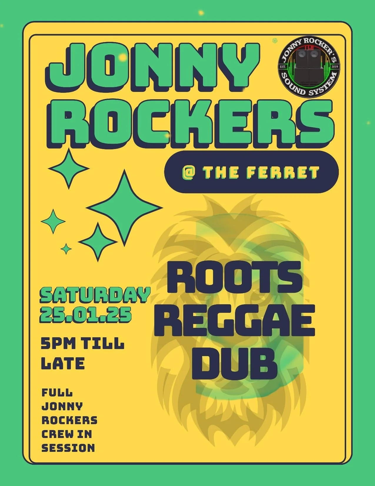 Jonny Rockers Soundsystem at The Ferret — The Ferret